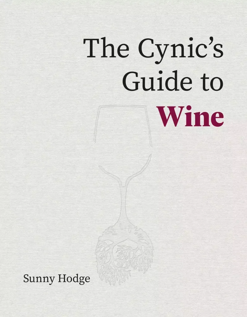 Book cover of The Cynic's Guide to Wine, plain grey cloth with an outline of a wineglass. 